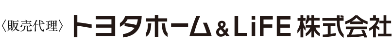 トヨタホーム＆LiFE株式会社